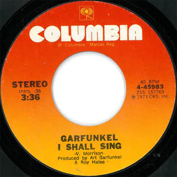 Garfunkel* - I Shall Sing (7", Styrene, Pit)