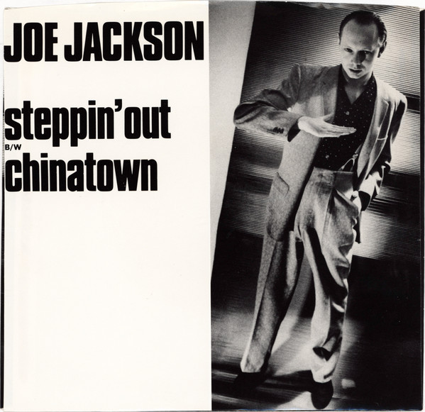 Joe Jackson - Steppin' Out (7", Single, Styrene, Pit)