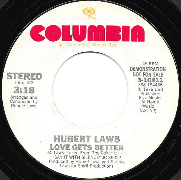 Hubert Laws - Love Gets Better (7", Single, Promo)