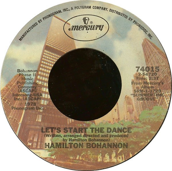 Hamilton Bohannon - Let's Start The Dance / I Wonder Why (7", Single, Styrene, Pit)