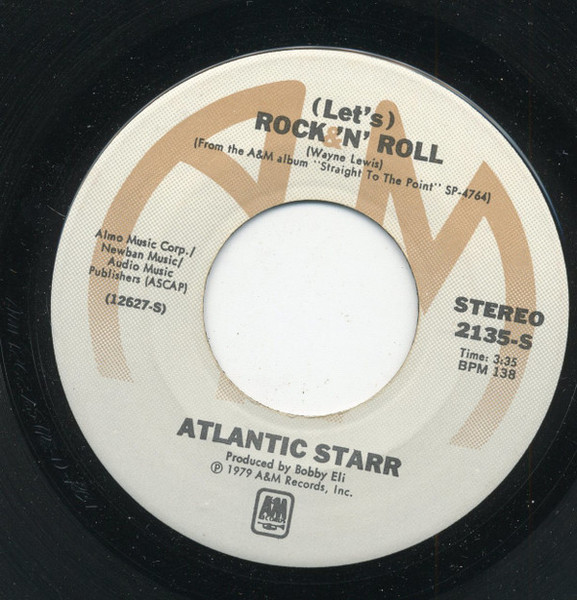 Atlantic Starr - (Let's) Rock 'N' Roll (7", Single)