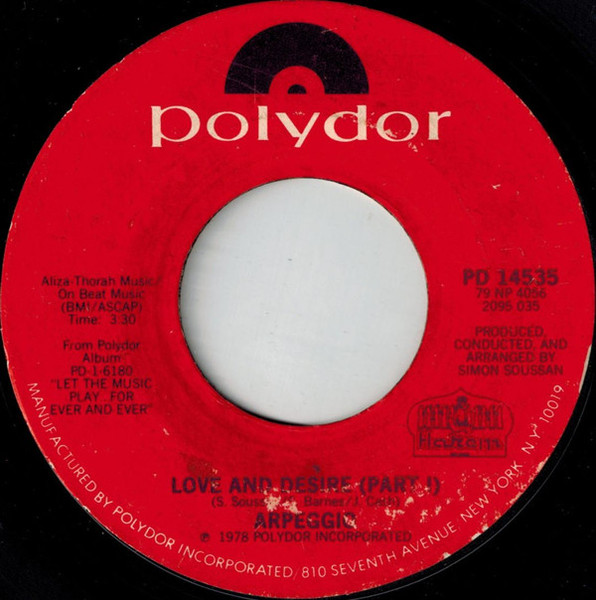 Arpeggio (2) - Love And Desire (7", Single, Styrene, PRC)