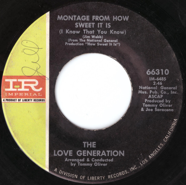 The Love Generation (2) - Montage From How Sweet It Is (I Knew That You Knew) (7", Single)