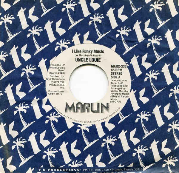 Uncle Louie - I Like Funky Music (7", Single, Promo)