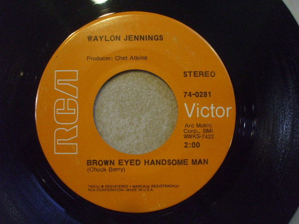 Waylon Jennings - Brown Eyed Handsome Man / Sorrow (Breaks A Good Man Down) (7", Single, Hol)