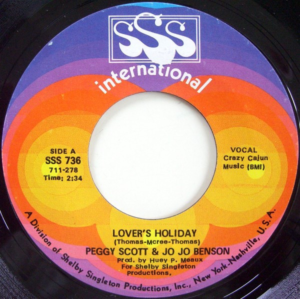 Peggy Scott & Jo Jo Benson - Lover's Holiday / Here With Me (7", Single)