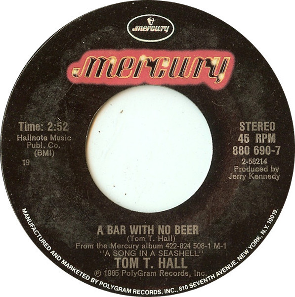 Tom T. Hall - A Bar With No Beer (7", Single, Styrene, Bes)