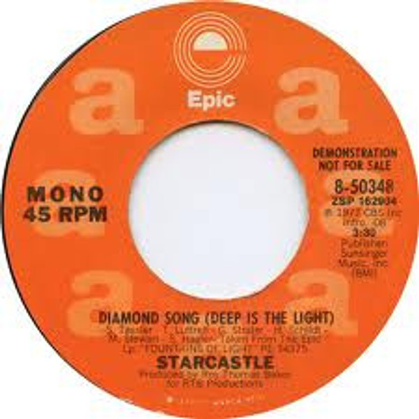 Starcastle - Diamond Song (Deep Is The Light) (7", Promo)