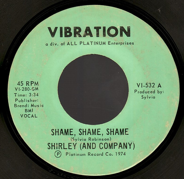Shirley (And Company)* - Shame, Shame, Shame (7", Gre)