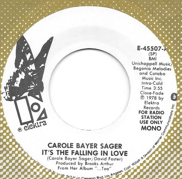 Carole Bayer Sager - It's The Falling In Love (7", Mono, Promo)