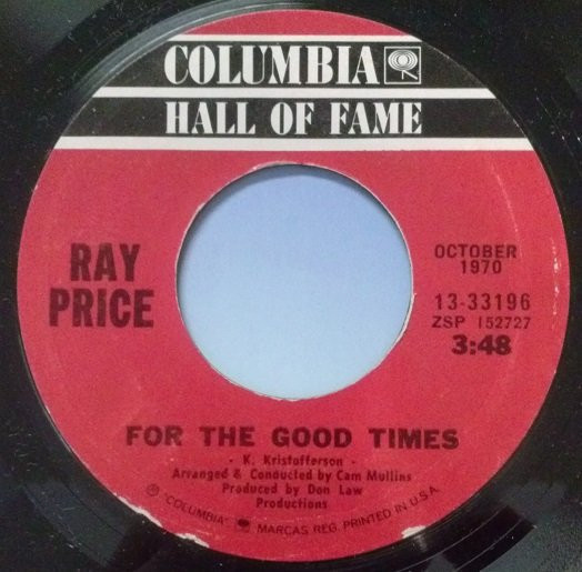 Ray Price - For The Good Times / I Won't Mention It Again (7", RE, Styrene, Ter)