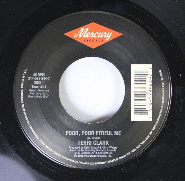 Terri Clark - Poor, Poor Pitiful Me / Something You Should've Said (7", Single)