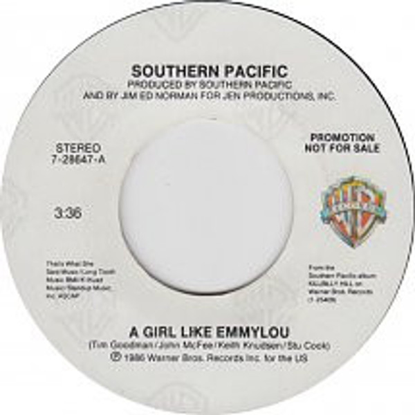 Southern Pacific - A Girl Like Emmylou (7", Promo)