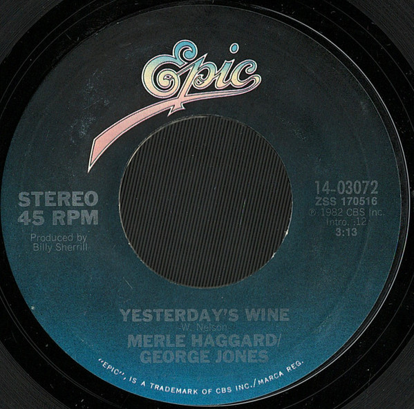 Merle Haggard / George Jones (2) - Yesterday's Wine (7", Single, Ter)