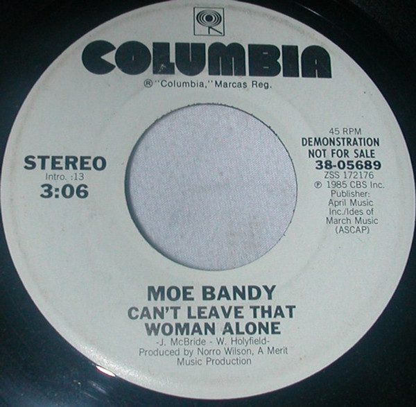 Moe Bandy - Can't Leave That Woman Alone (7", Promo)
