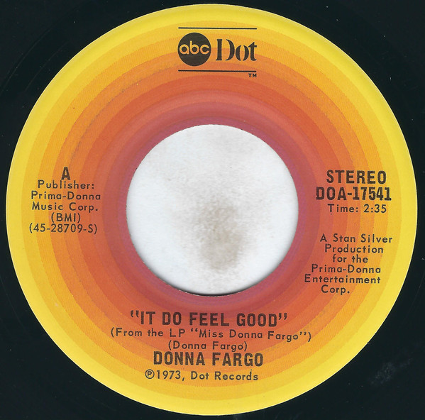 Donna Fargo - It Do Feel Good (7", Single, San)