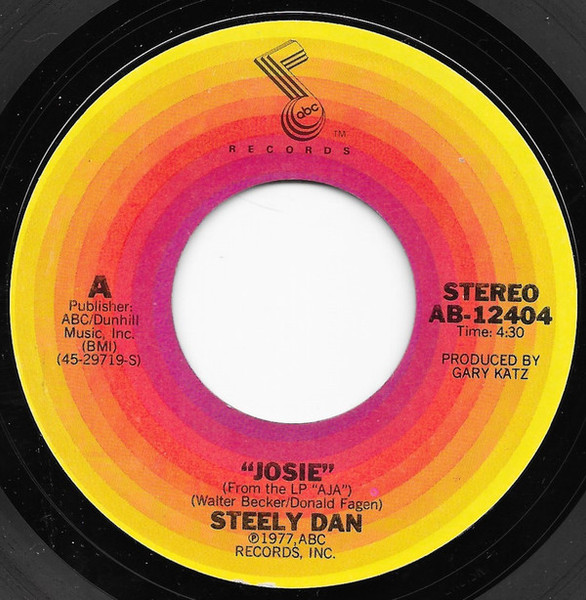 Steely Dan - Josie (7", Single, Pit)