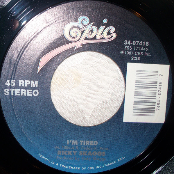 Ricky Skaggs - I'm Tired / San Antonio Rose (7", Single, Styrene, Car)