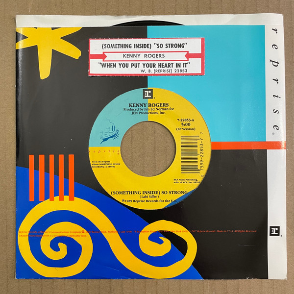 Kenny Rogers - (Something Inside) So Strong (7", Single)