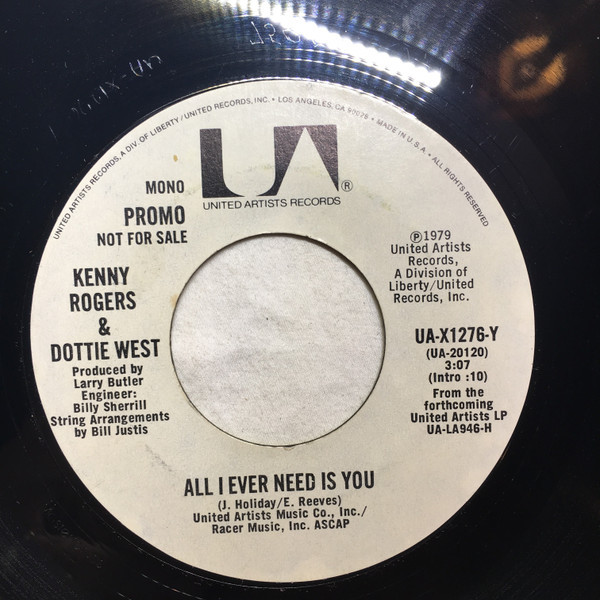 Kenny Rogers & Dottie West - All I Ever Need Is You  (7", Single, Promo)