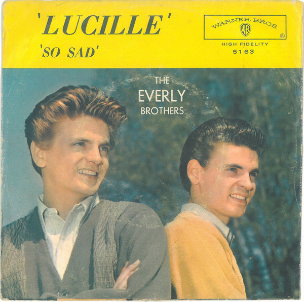 The Everly Brothers* - Lucille / So Sad (7", Single, Roc)