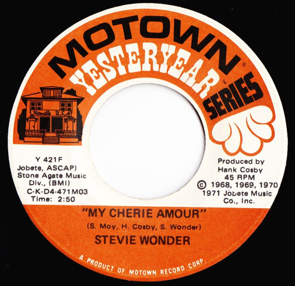 Stevie Wonder - My Cherie Amour / Yester Me, Yester You (7", Single)