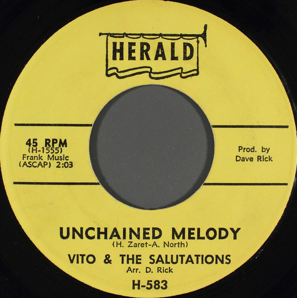 Vito & The Salutations - Unchained Melody / Hey, Hey, Baby (7", Single)