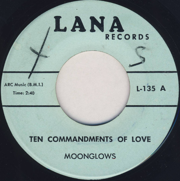 The Moonglows - Ten Commandments Of Love / Half A Heart (7", RE)