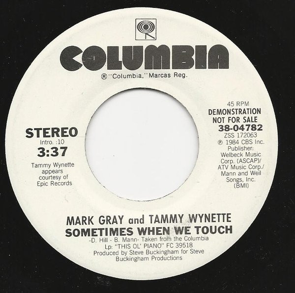 Mark Gray (4) And Tammy Wynette - Sometimes When We Touch (7", Single, Promo, Dem)