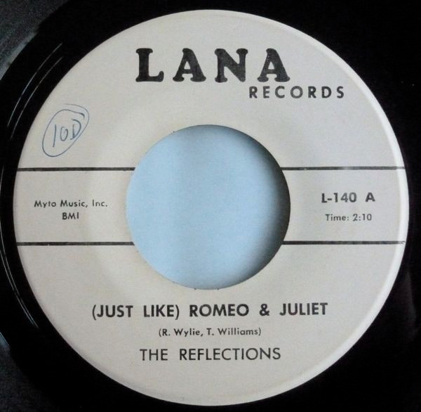 The Reflections (2) - (Just Like) Romeo & Juliet / Can't You Tell By The Look In My Eyes (7", Single)