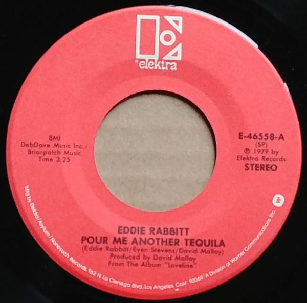 Eddie Rabbitt - Pour Me Another Tequila (7", Single, Spe)