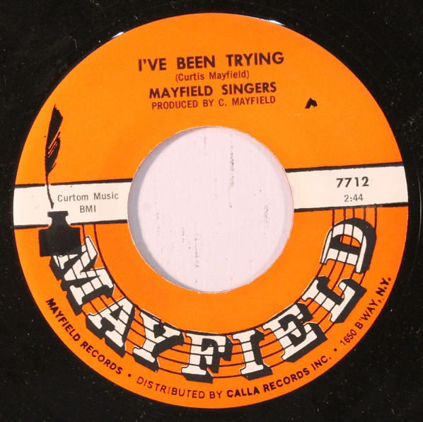 The Mayfield Singers - I've Been Trying / If (7", Single)