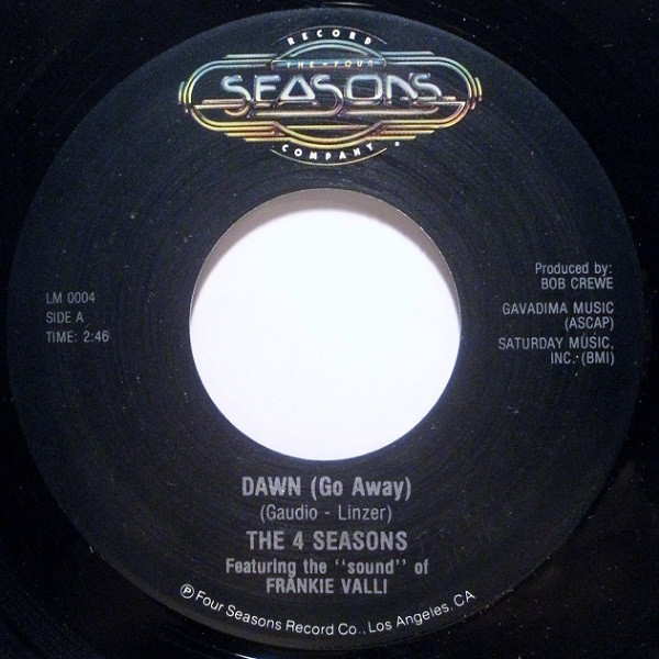 The 4 Seasons* Featuring The "Sound" Of Frankie Valli - Dawn (Go Away) / Tell It To The Rain (7", Single, RE)