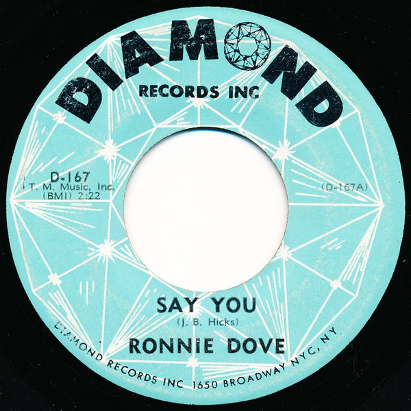 Ronnie Dove - Say You (7", Single)