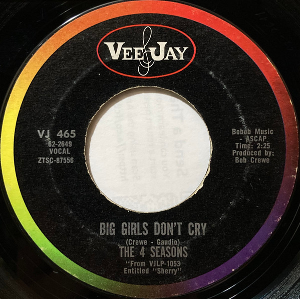 The 4 Seasons* - Big Girls Don't Cry / Connie-O (7", Single, Mono, Ter)
