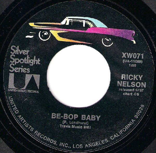 Ricky Nelson (2) - Be-Bop Baby / Stood Up (7", Single, RE, Styrene)