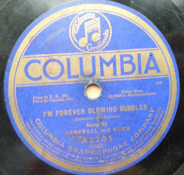 Campbell And Burr / Henry Burr - I'm Forever Blowing Bubbles / Beautiful Ohio (Shellac, 10", RP, CW)