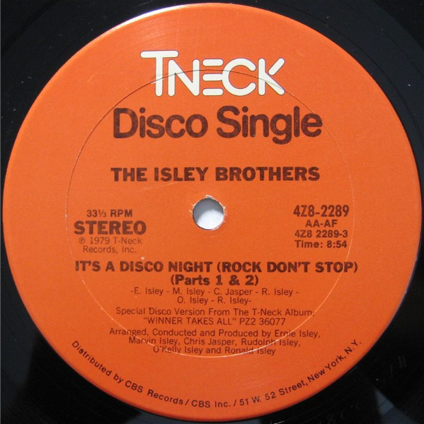 The Isley Brothers - It's A Disco Night (Rock Don't Stop) (Parts 1 & 2) / Ain't Givin' Up No Love (12")