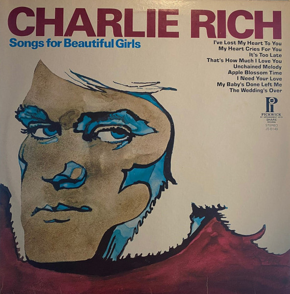 Charlie Rich - Songs For Beautiful Girls (LP, Comp)_3783621479