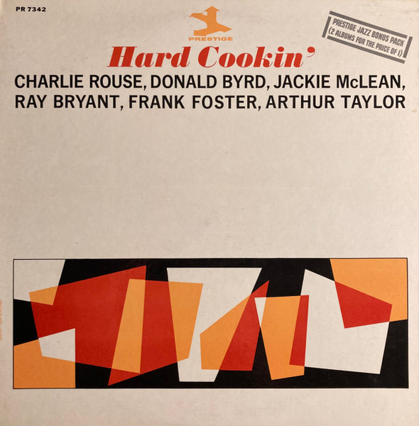 Art Taylor, Donald Byrd, Jackie McLean, Ray Bryant, Frank Foster, Charlie Rouse - Hard Cookin' (2xLP, Comp, Mono, Gat)