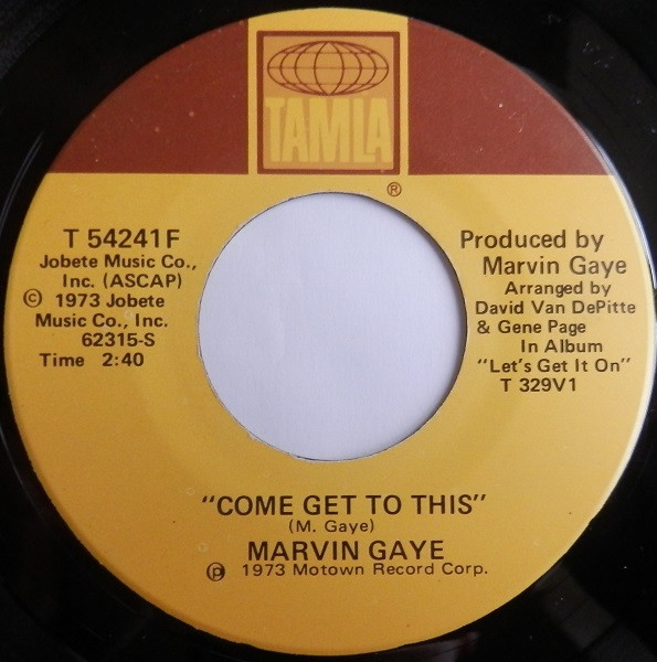 Marvin Gaye - Come Get To This / Distant Lover (7", Single)