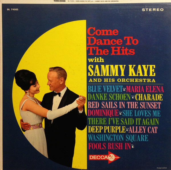 Sammy Kaye And His Orchestra - Come Dance To The Hits With Sammy Kaye And His Orchestra (LP, Album, Pin)