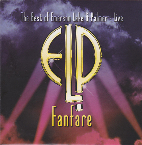 Emerson, Lake & Palmer - Fanfare: The Best Of Emerson Lake & Palmer - Live (CD, Comp)