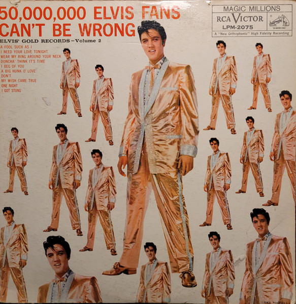 Elvis Presley - 50,000,000 Elvis Fans Can't Be Wrong (Elvis' Gold Records, Vol. 2) (LP, Comp, Mono, Ind)_3790647710