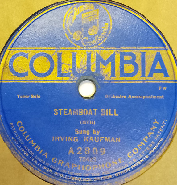 Irving Kaufman / Irving and Jack Kaufman - Steamboat Bill / Casey Jones (Shellac, 10", RP, FW)