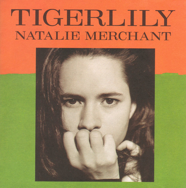 Natalie Merchant - Tigerlily (CD, Album, SRC)