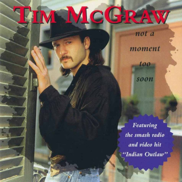 Tim McGraw - Not A Moment Too Soon (CD, Album)