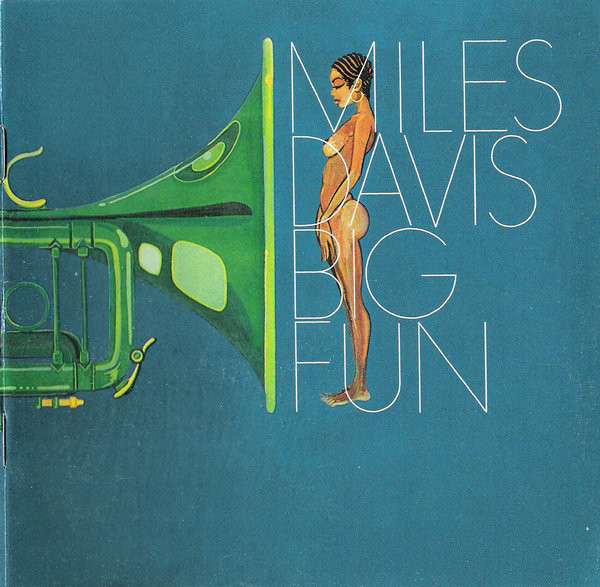 Miles Davis - Big Fun (2xCD, Album, RE, RM)