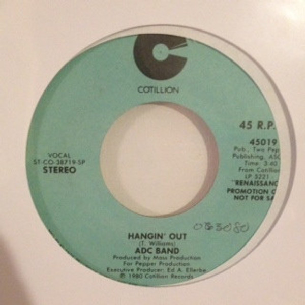 ADC Band - Hangin' Out (7", Promo)