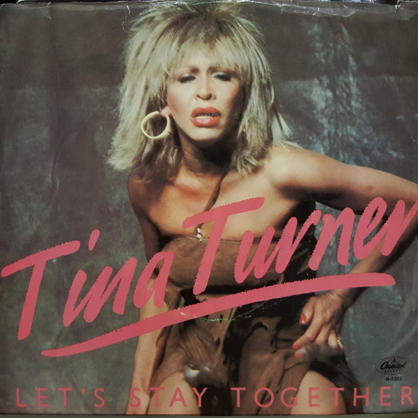 Tina Turner - Let's Stay Together (7", Single, Jac)